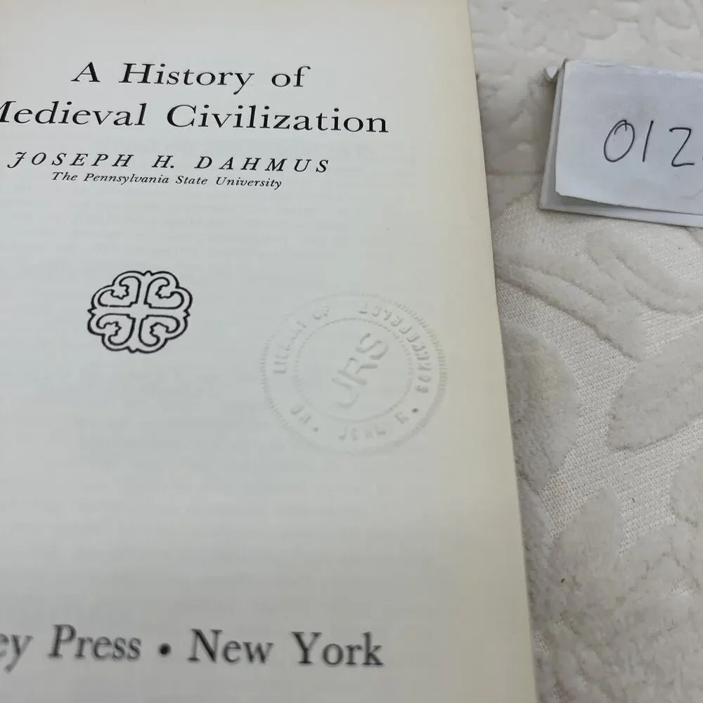 A History of Medieval Civilization - Joseph Dahmus (Penn State) Hardcover 1964